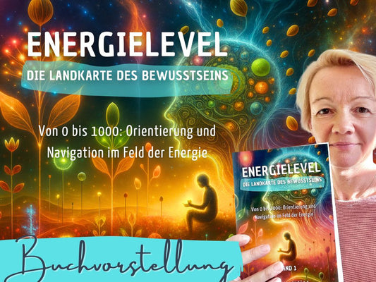 📒 Buchvorstellung: Die Energielevel - Die Landkarte des Bewusstseins